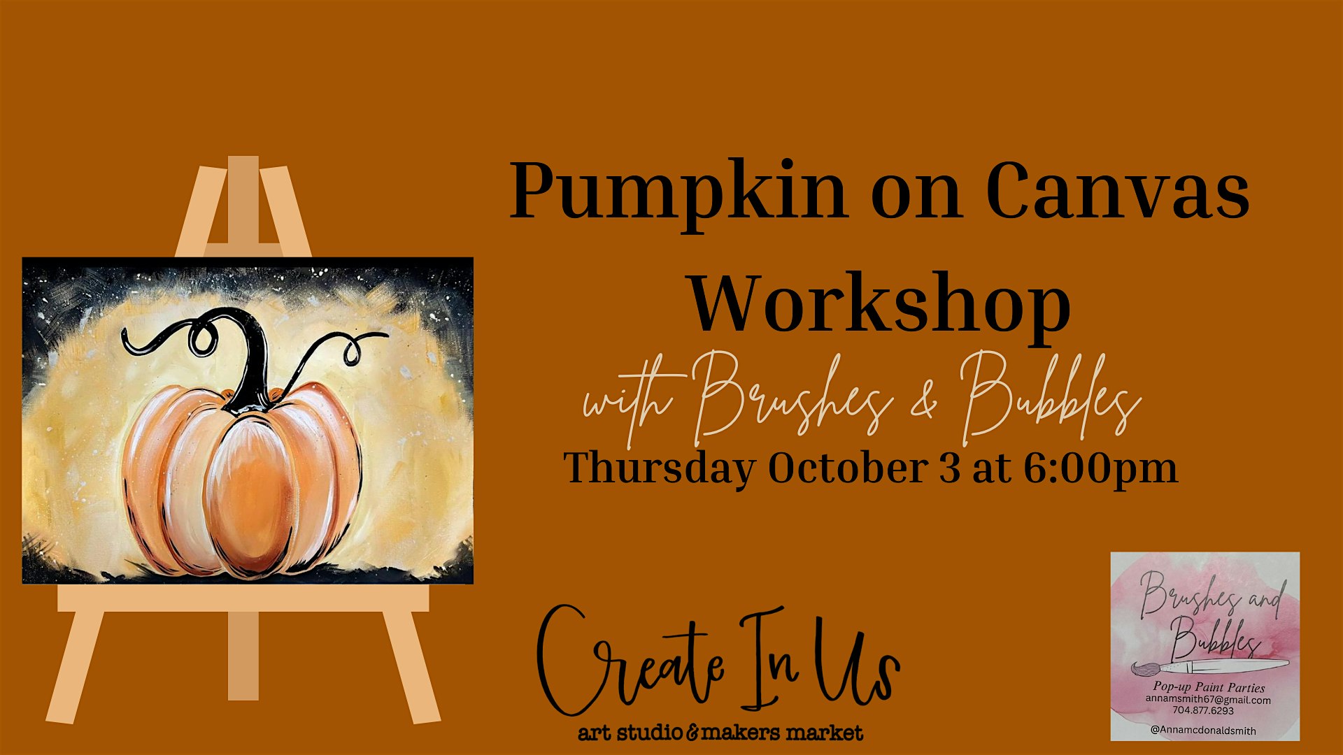 Pumpkin on Canvas Workshop with Brushes & Bubbles – Mount Holly, NC