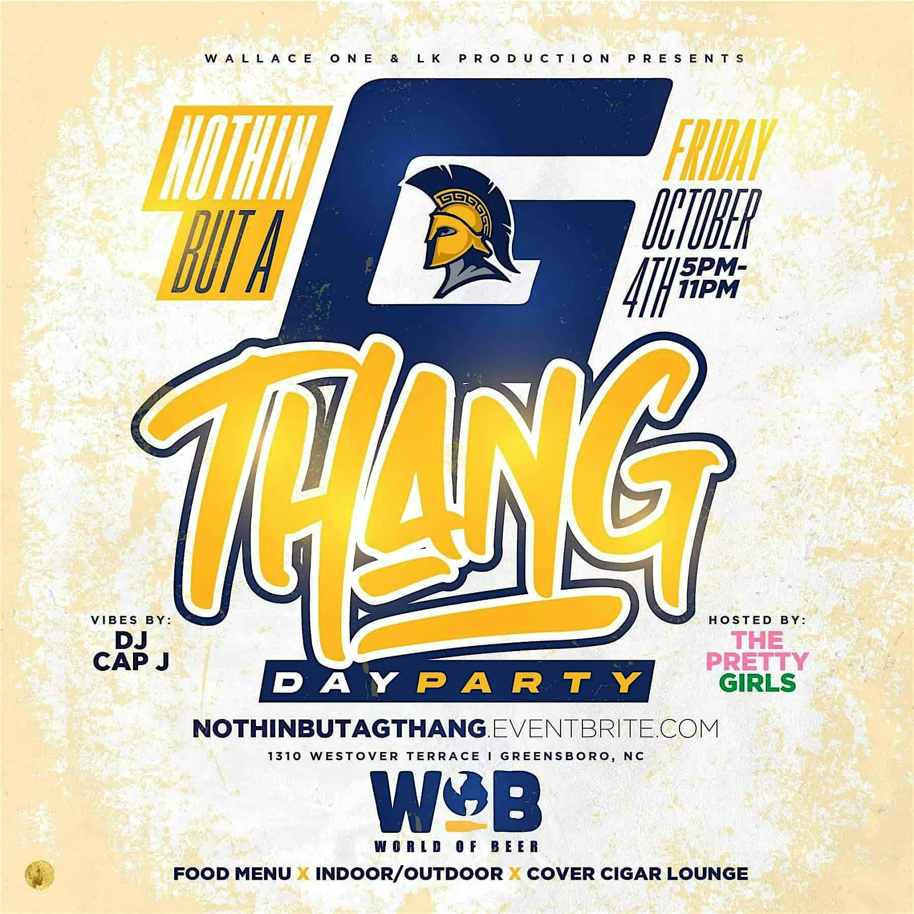 NOTHIN BUT A “G” THANG ” A DAY-PARTY DURING UNCG HOMECOMING – Greensboro, NC