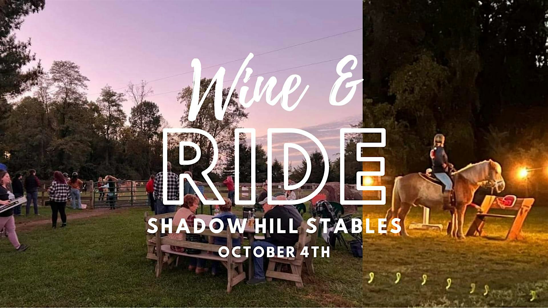 Shadow Hill Stables LLC Annual Wine & Ride – Elizabethtown, PA