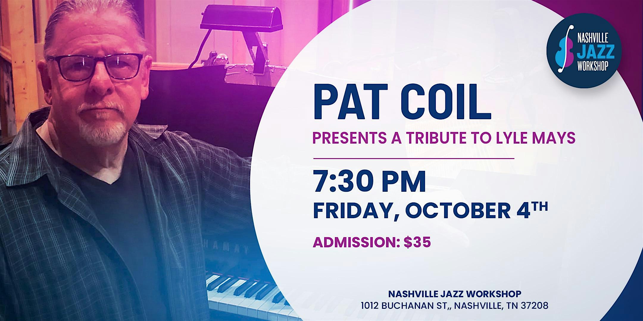 Pat Coil Presents a Tribute to Lyle Mays – Nashville, TN