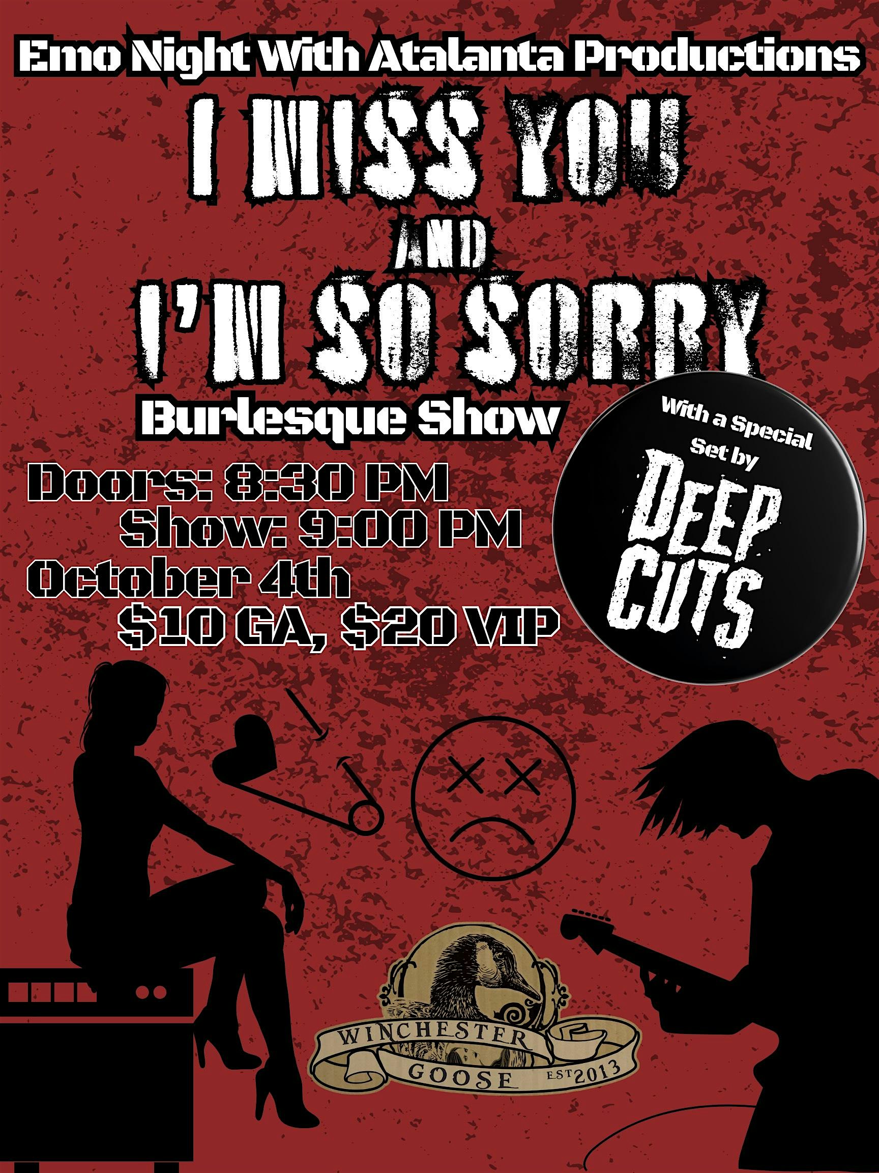 Emo & Burlesque Night – I Miss you & I’m So Sorry – Chico, CA