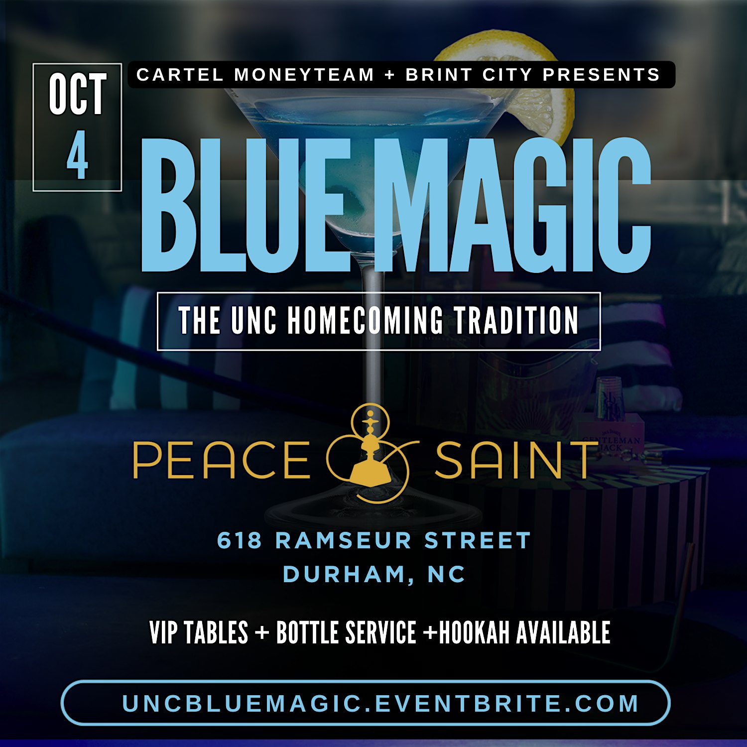 BLUE MAGIC – UNC Homecoming 10/4 @ Peace & Saint Durham – Durham, NC