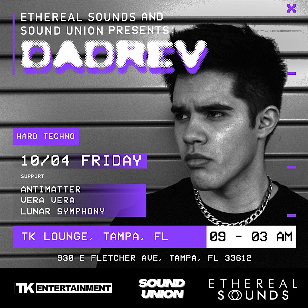 Techno event: DADREV and more – Tampa, FL