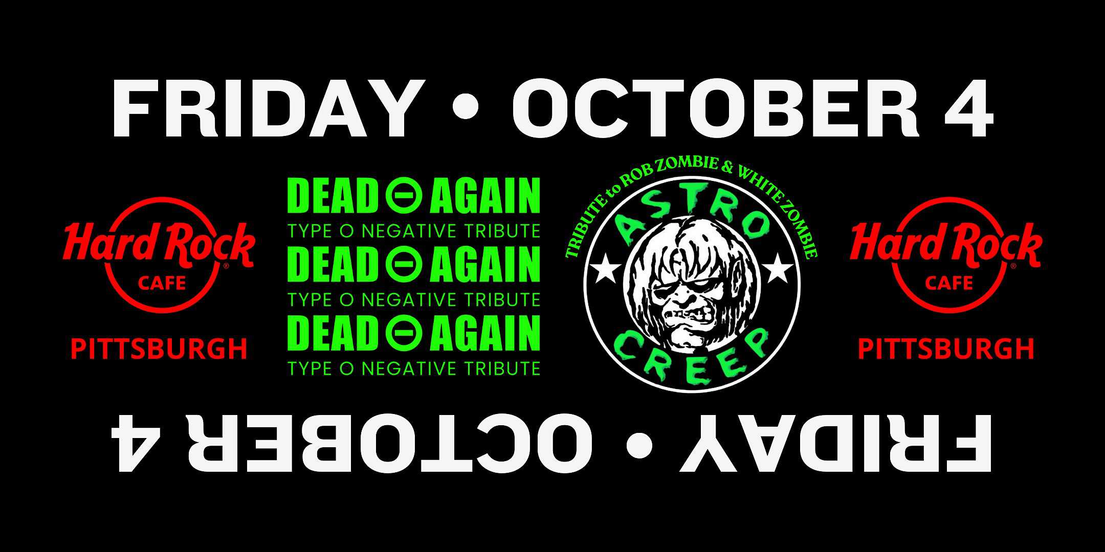 Dead Again (Type O Negative) & Astrocreep (Rob Zombie/White Zombie) – Pittsburgh, PA