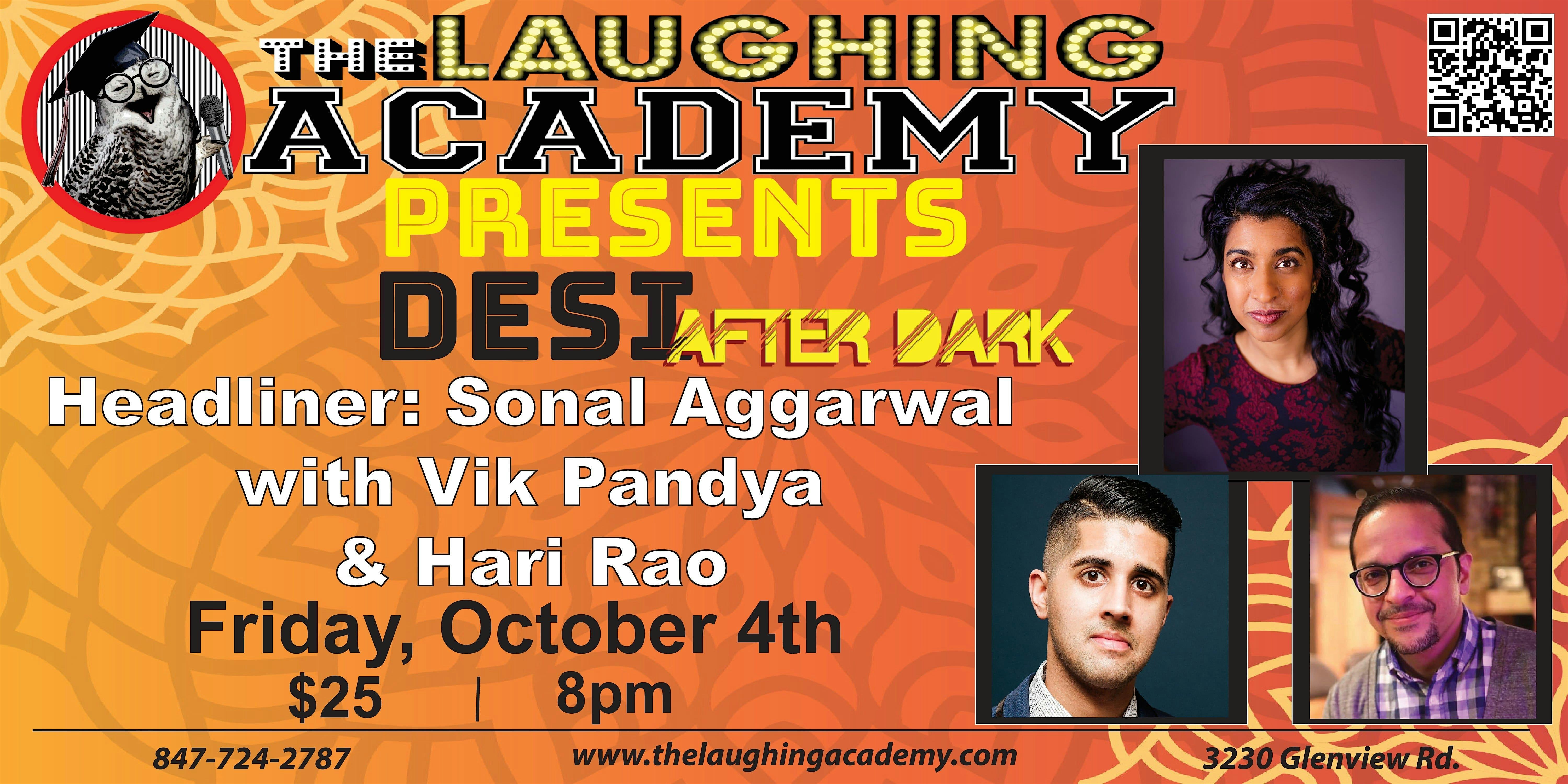 Desi After Dark! Stand Up Comedy – Sonal Aggarwal, Vik Pandya and Hari Rao – Glenview, IL