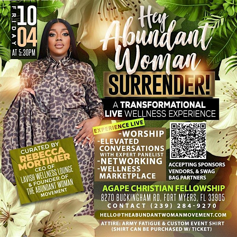 Hey Abundant Woman…SURRENDER! – Fort Myers, FL