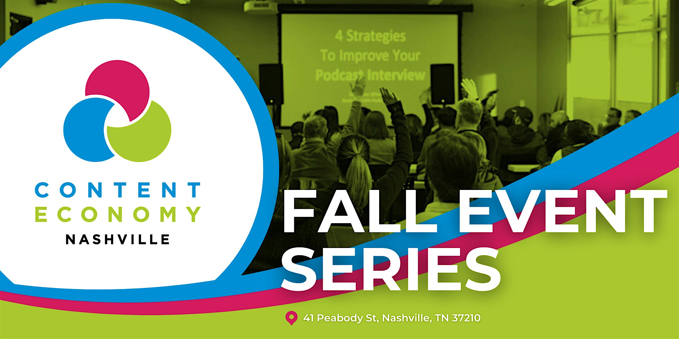 Content Economy Nashville Fall Series – Nashville, TN