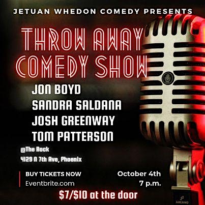 Throw Away Comedy Show – Phoenix, AZ