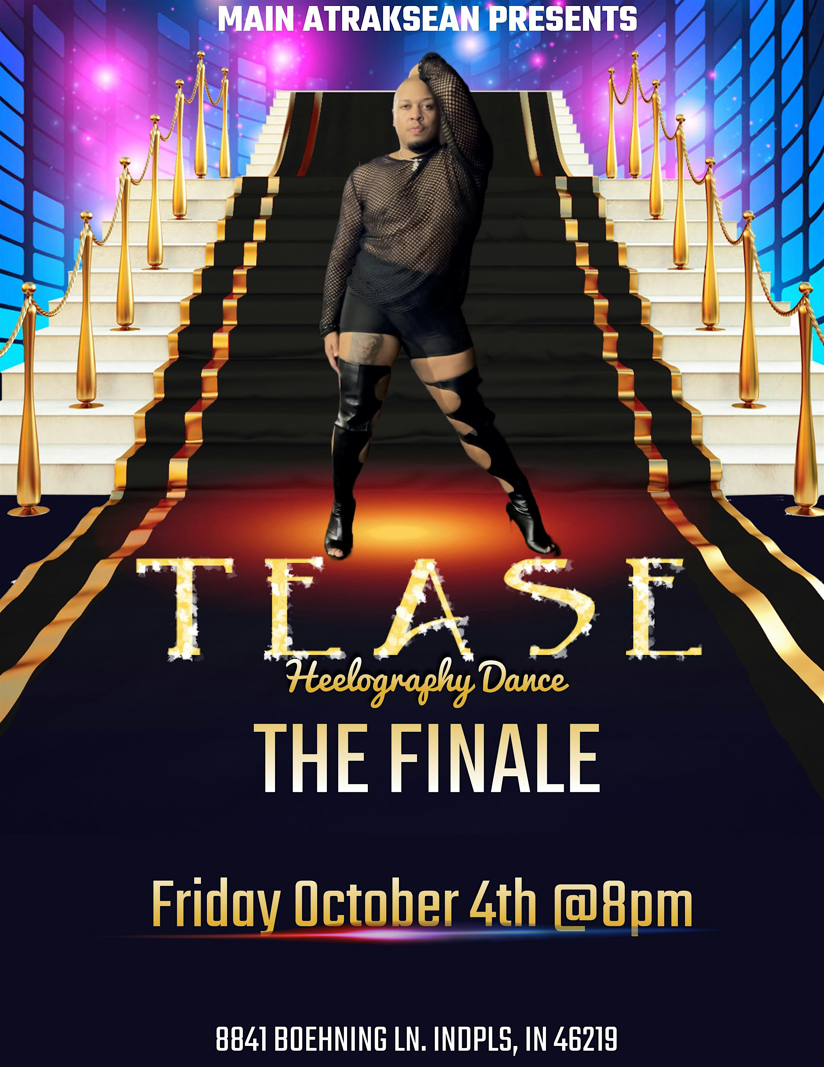 TEASE Heelography Dance THE FINALE – Indianapolis, IN