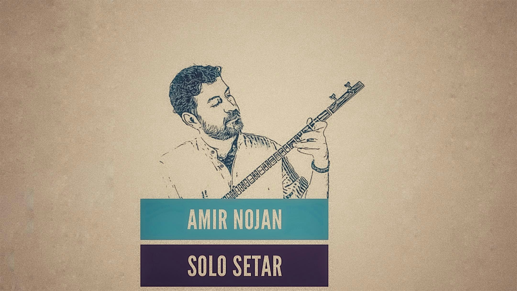 Amir Nojan – A Night of Iranian Classical Music – Richmond, CA