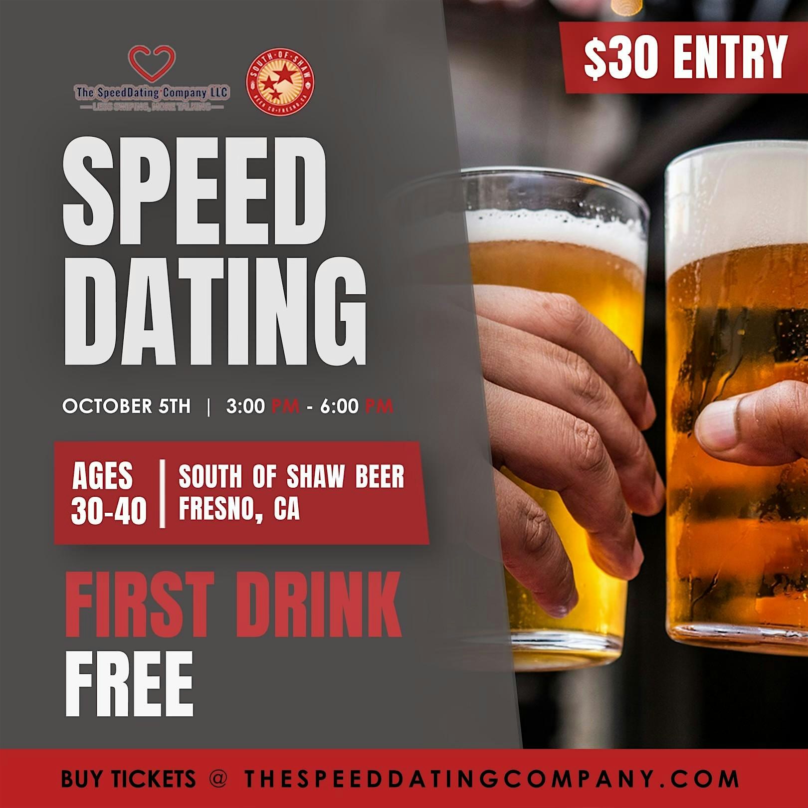 SPEED DATING | 30-40, FIRST DRINK FREE! – Fresno, CA