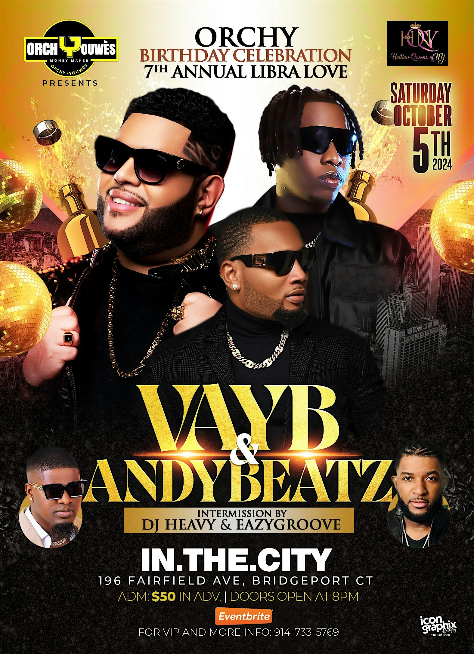 VAYB & ANDYBEATZ 7th ANNUAL LIBRA LOVE – Bridgeport, CT