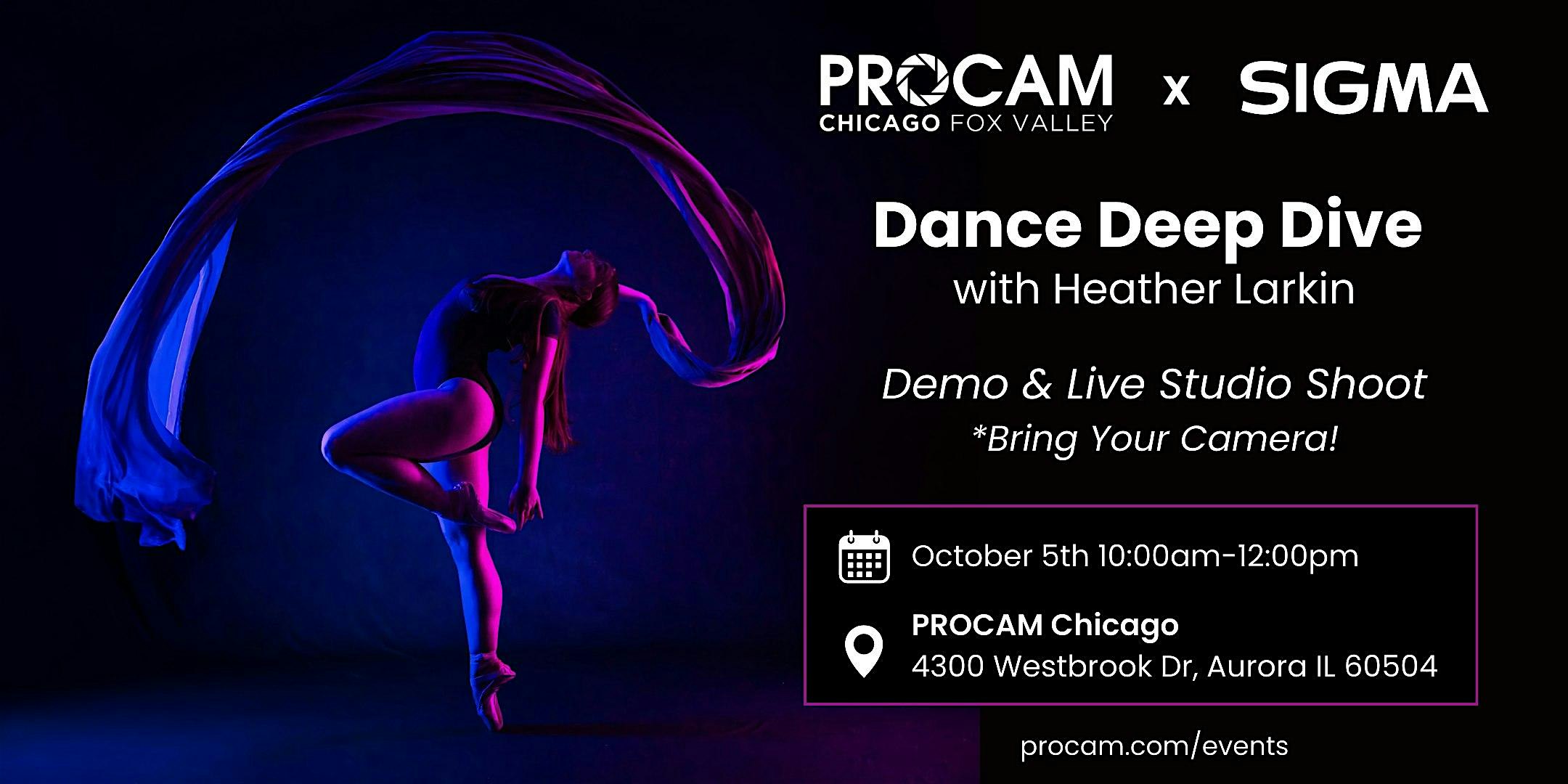 Dance Deep Dive with Sigma: Studio Shoot – PROCAM Chicago – Aurora, IL