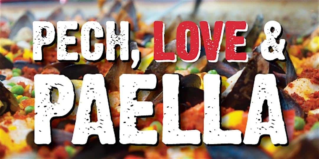 Pech, Love, & PAELLA 2024 – Geyserville, CA