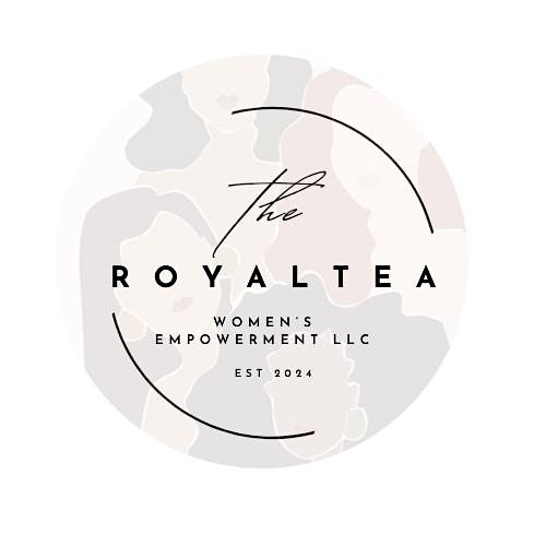 The Royal Tea Women’s Empowerment Event – Fayetteville, NC