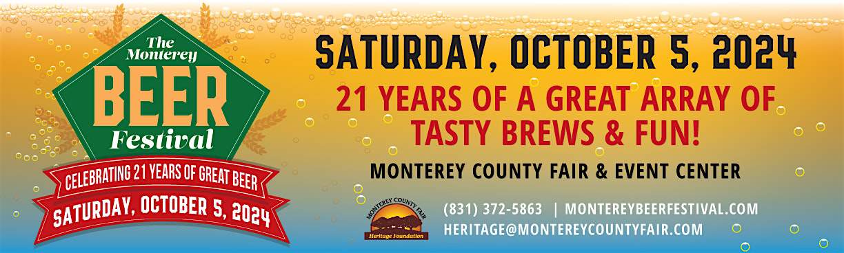 21st Annual Monterey Beer Festival – Monterey, CA