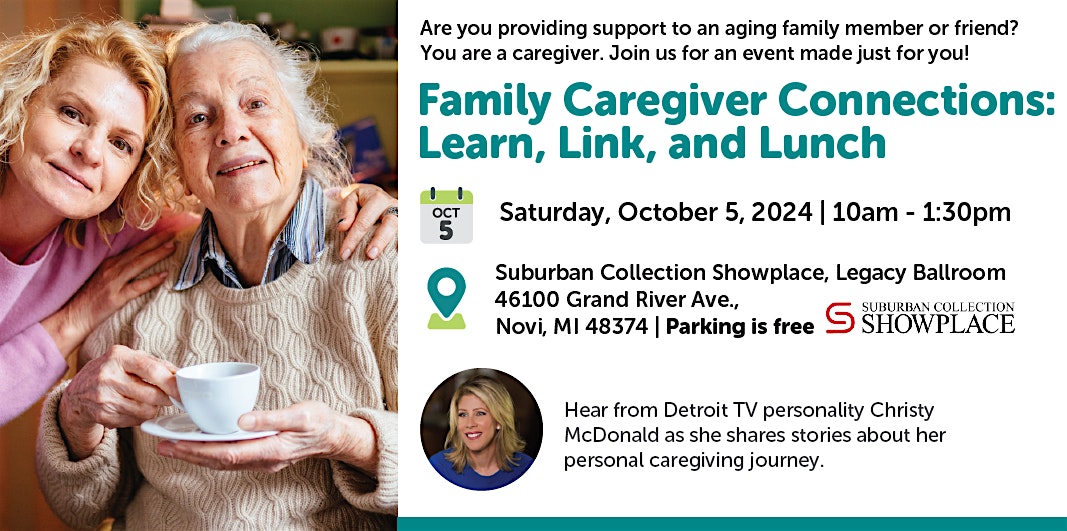 Family Caregiver Connections: Learn, Link, and Lunch – Novi, MI