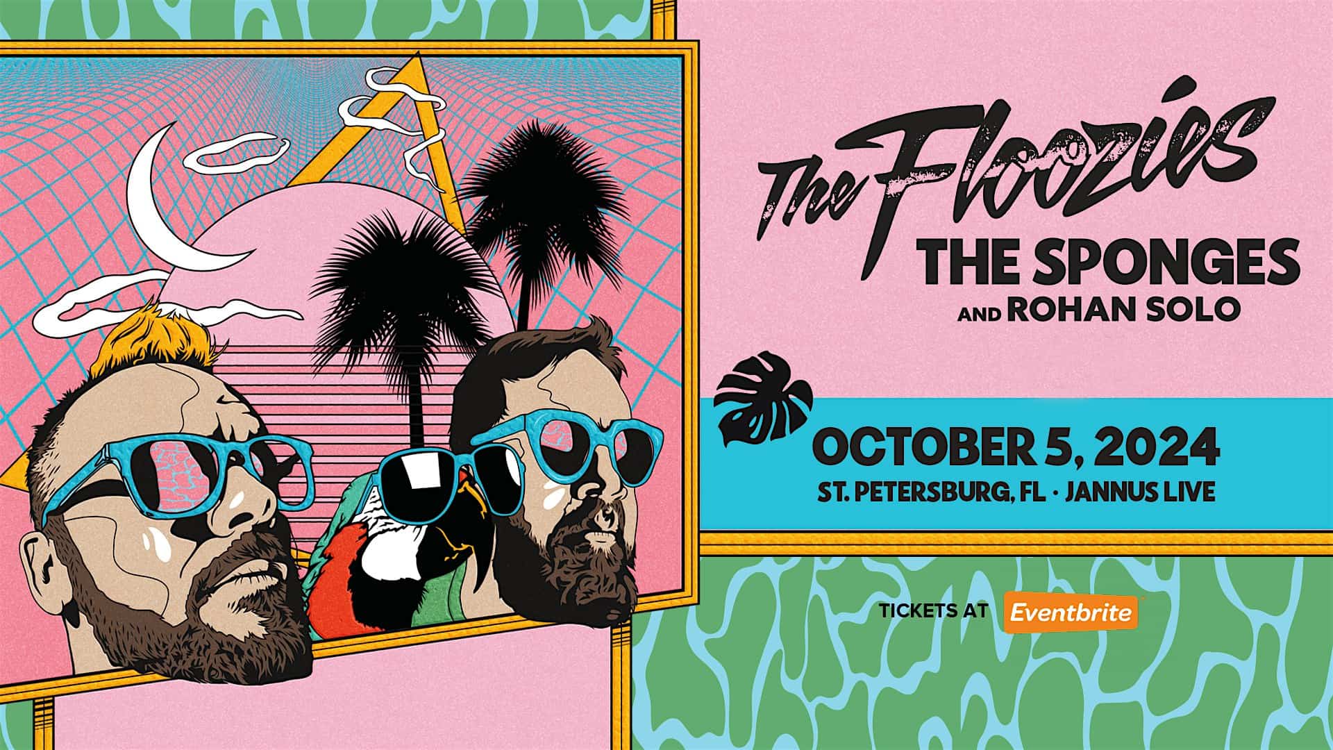 THE FLOOZIES w/ THE SPONGES & ROHAN SOLO – ST PETE – Saint Petersburg, FL