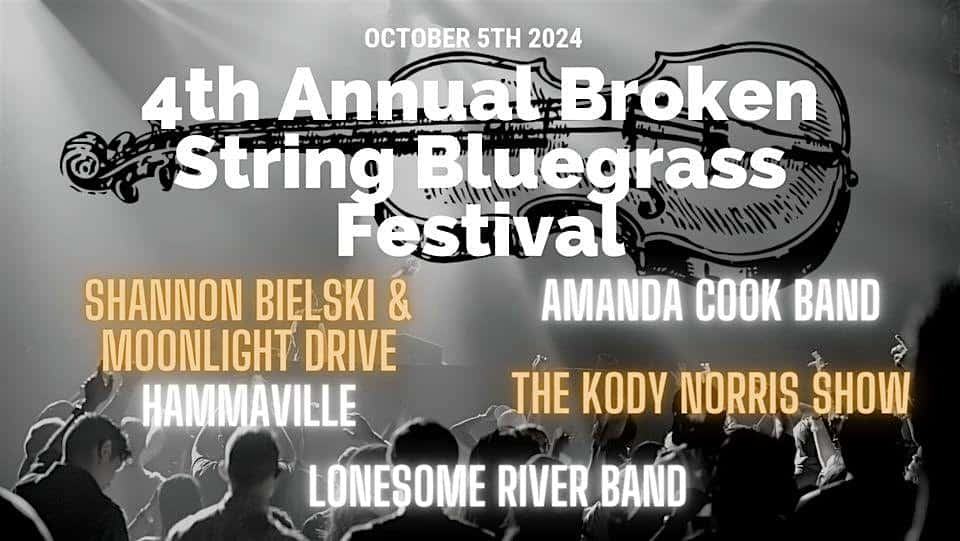 Death Ridge Brewery’s 4th Annual Broken String Bluegrass Festival – Jeffersonton, VA