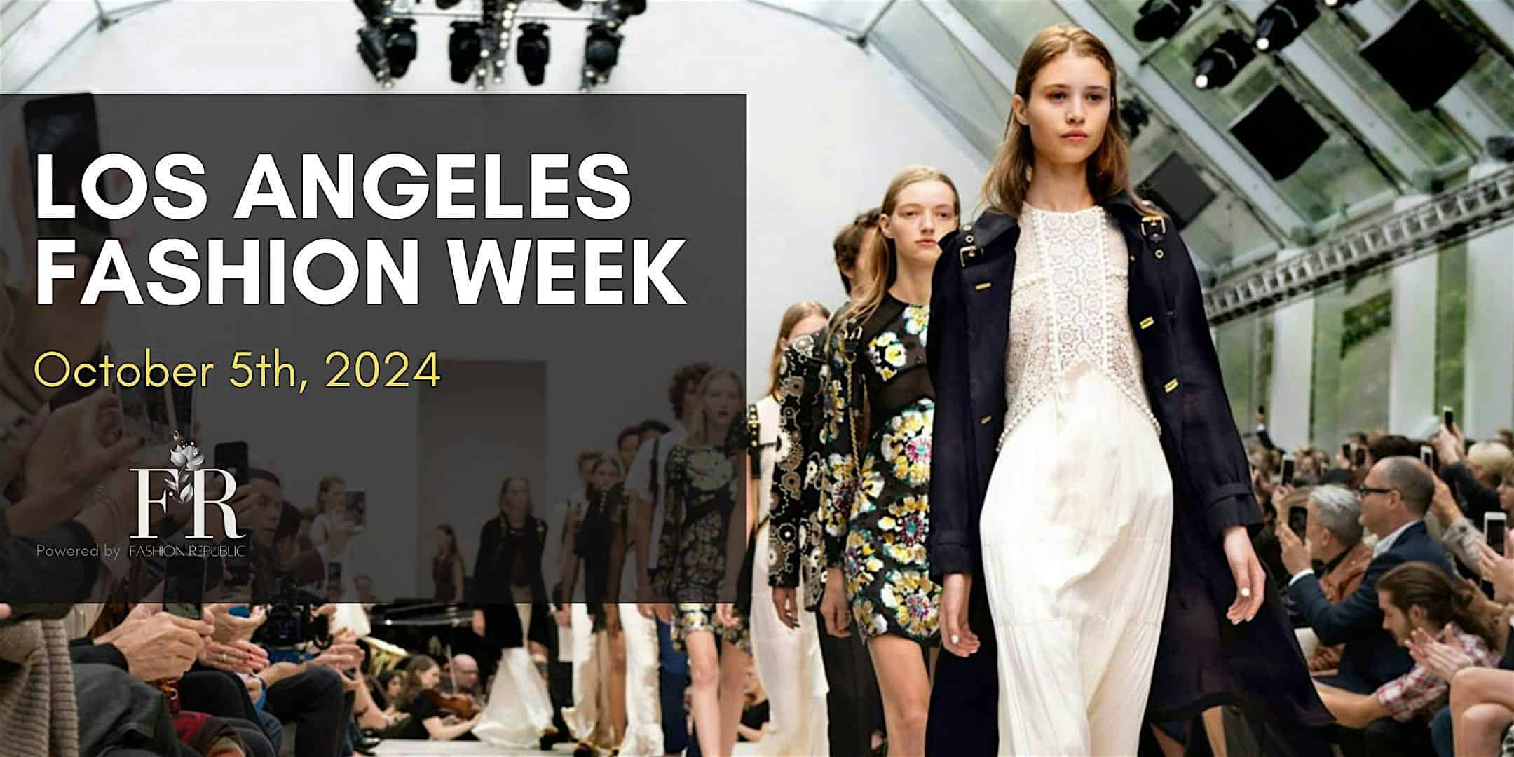 Runway Show – Los Angeles Fashion Week – Los Angeles, CA