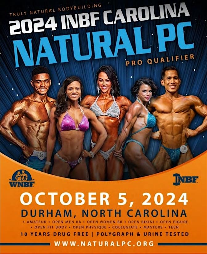 INBF CAROLINA NATURAL Physique Championship (OCTOBER 5, 2024) – Durham, NC