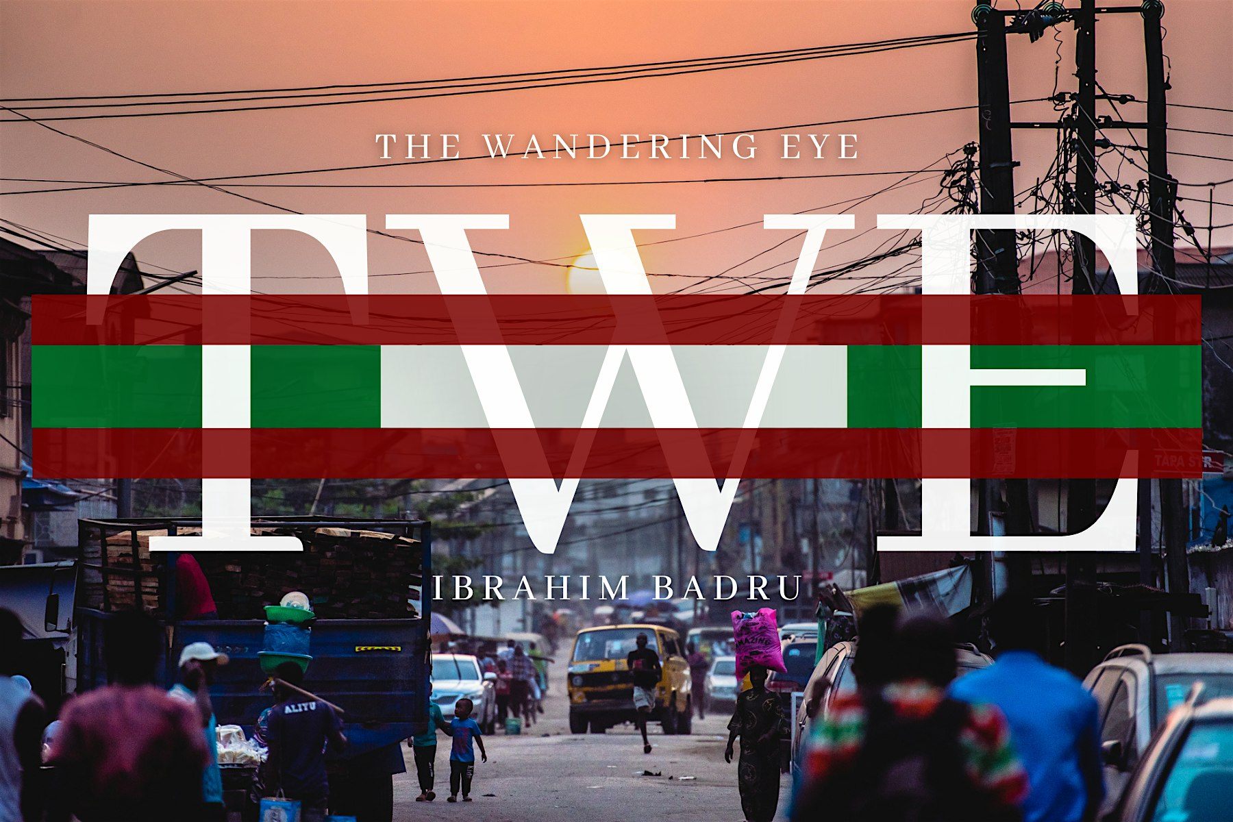 The Wandering Eye (TWE)- Nigeria – Art by Ibrahim Badru – Hyattsville, MD