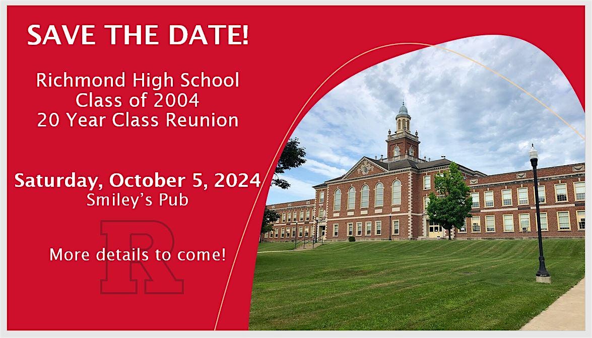 RHS Class of 2004 – 20th Reunion – Richmond, IN