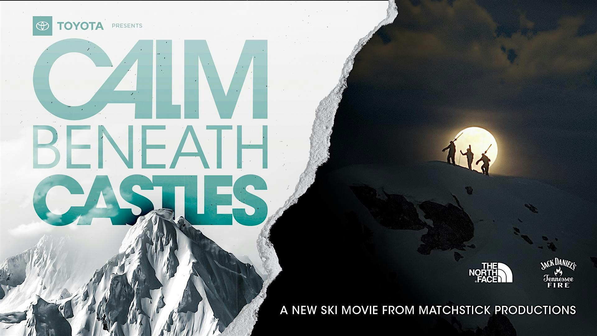 U.S. Premiere! “Calm Beneath Castles .” Crested Butte, CO – Crested Butte, CO