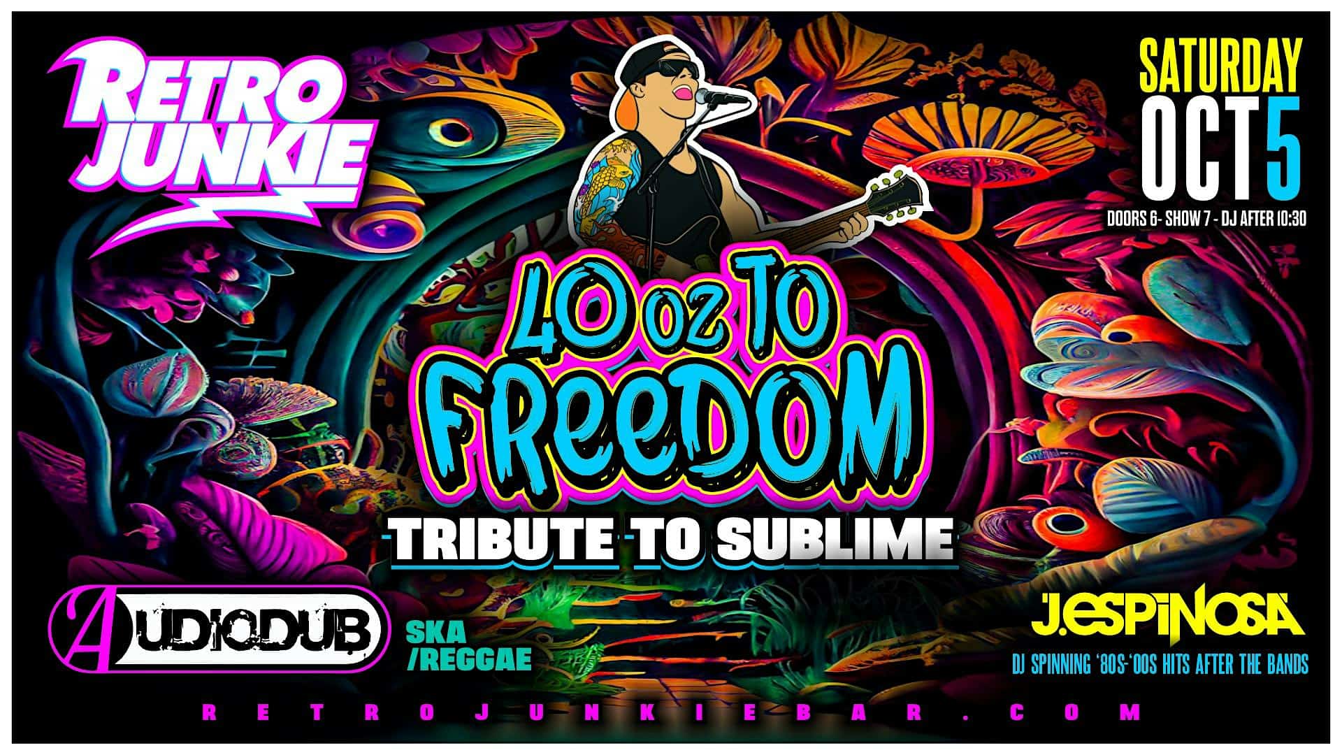 40oz TO FREEDOM (Sublime Tribute) + AUDIODUB (Ska/Reggae).. LIVE! – Walnut Creek, CA