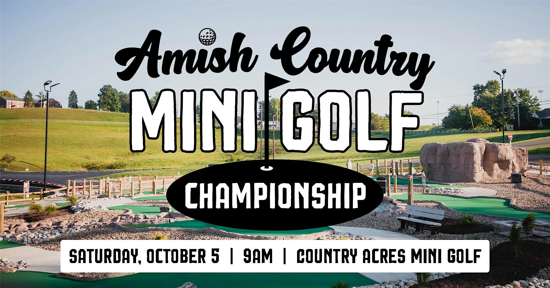 2024 Amish Country Mini Golf Championship – Millersburg, OH