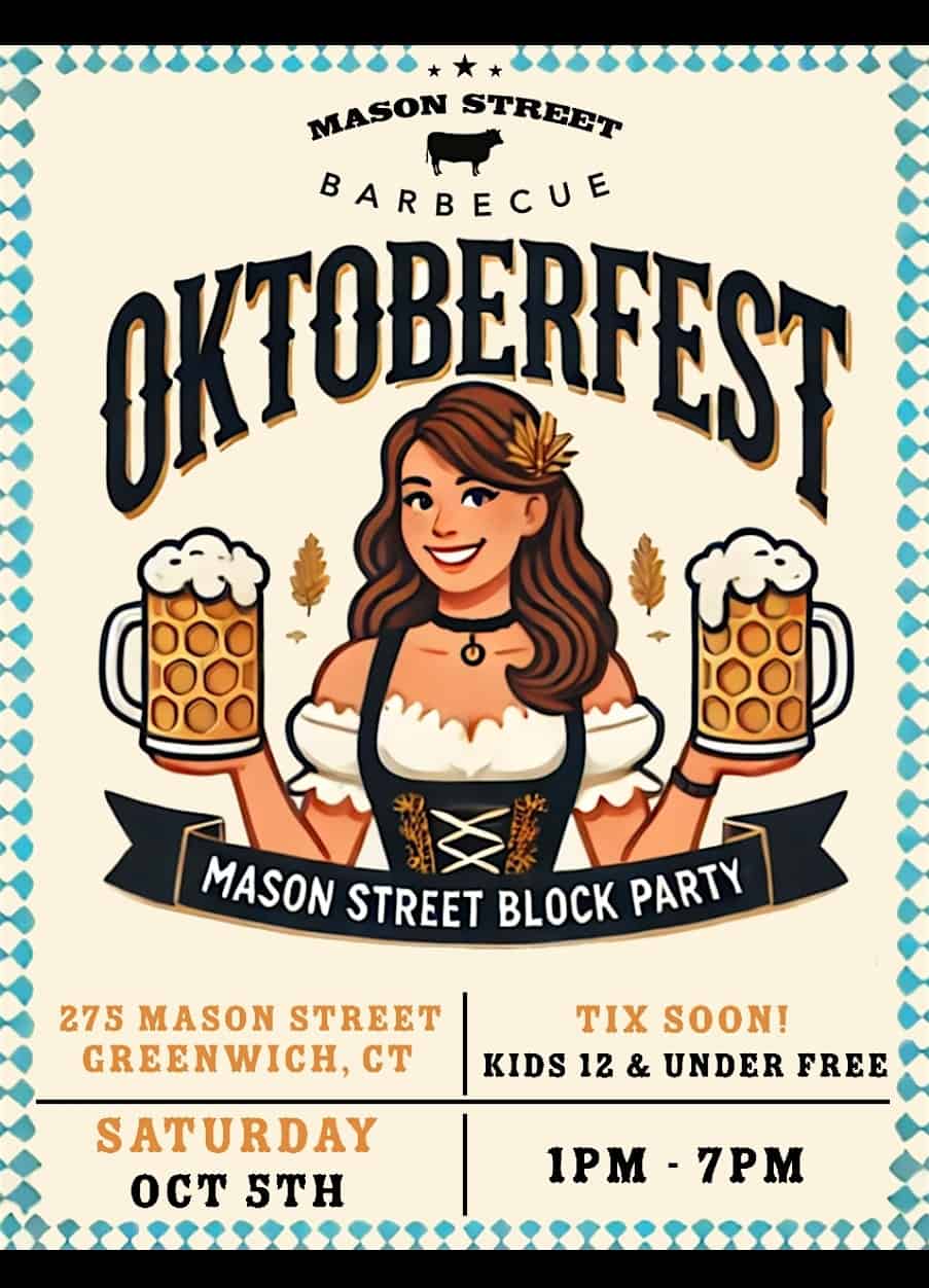 Mason St Oktoberfest – Greenwich, CT