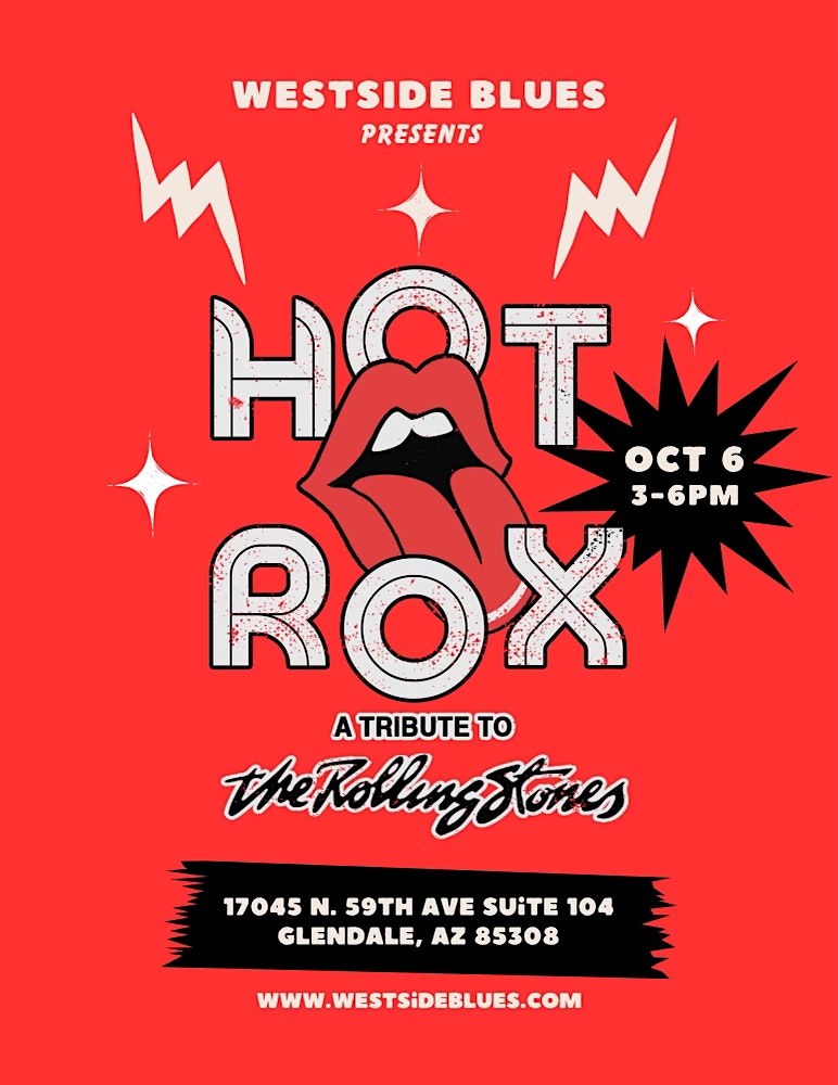 Hot Rox: a tribute to The Rolling Stones – Glendale, AZ