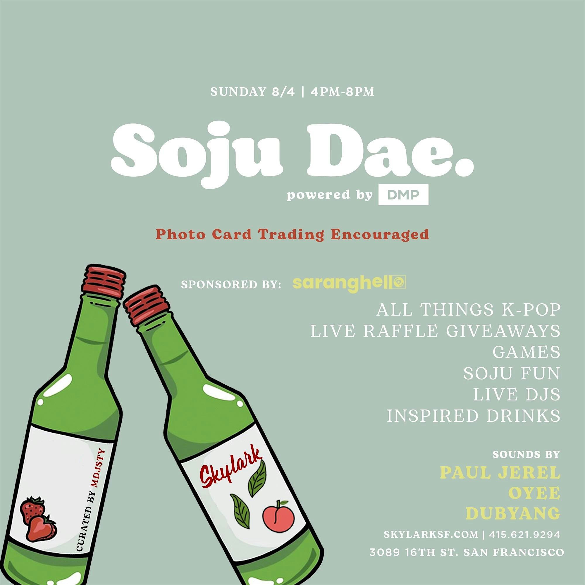 Soju Dae – Kpop Party Every 1st Sunday at Skylark 10/6/2024 – San Francisco, CA