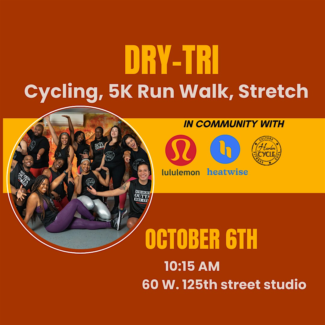 Cycle, Stretch, Stride – A Dry Tri Adventure – ,