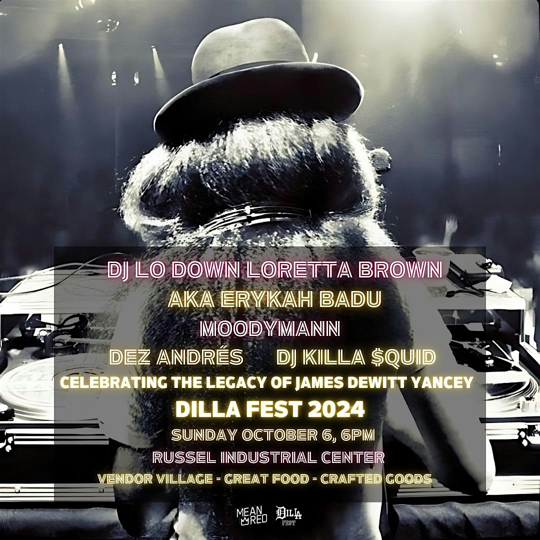 Dilla Fest: DJ Lo Down Loretta Brown AKA Erykah Badu – Detroit, MI