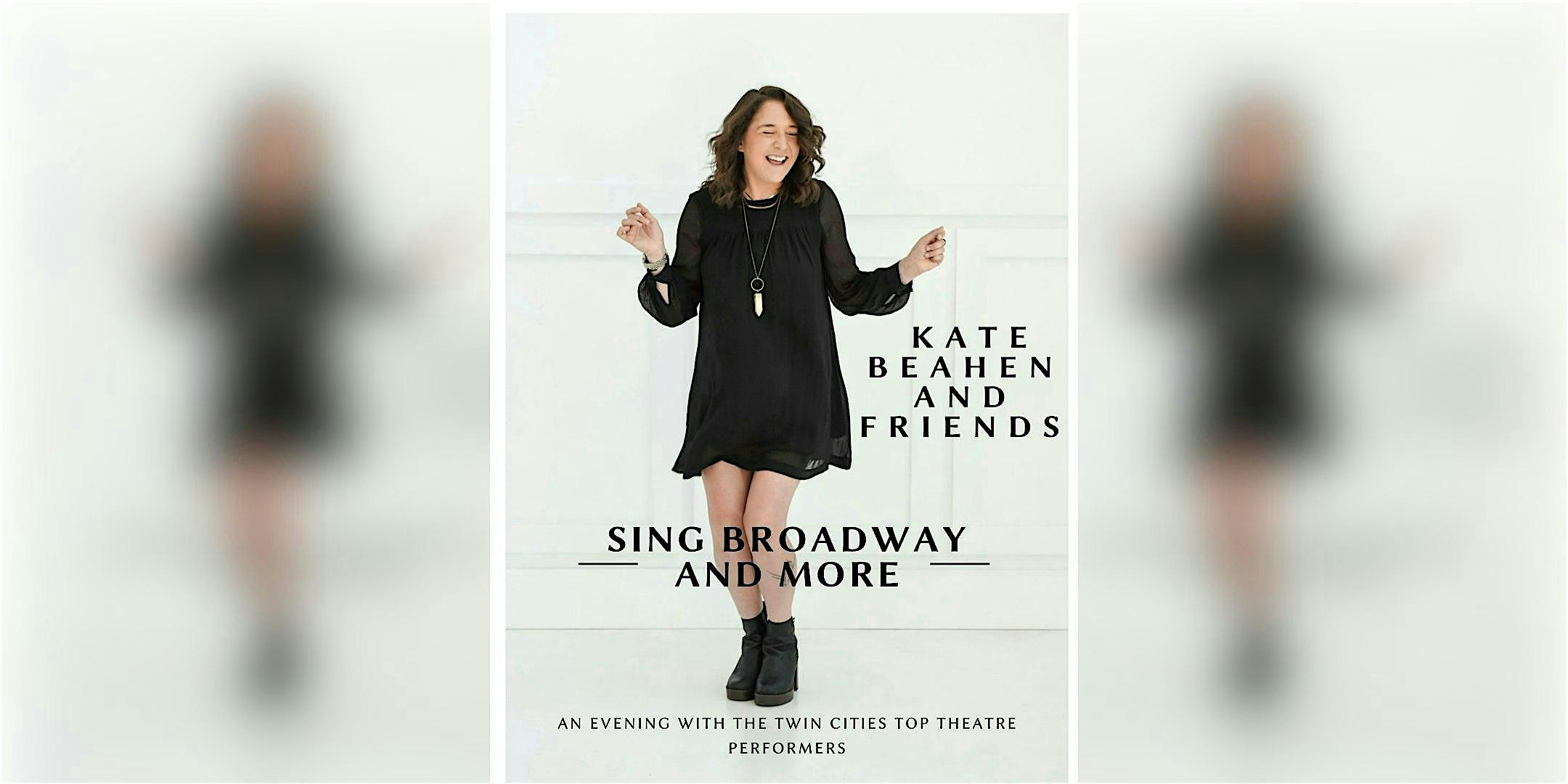 Kate Beahen and Friends Sing Broadway and More – Minneapolis, MN