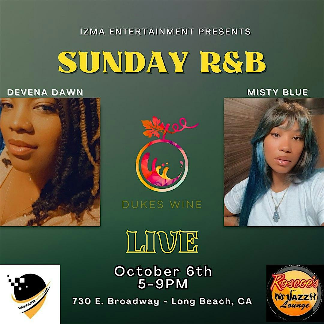 Sunday R&B Live – Long Beach, CA