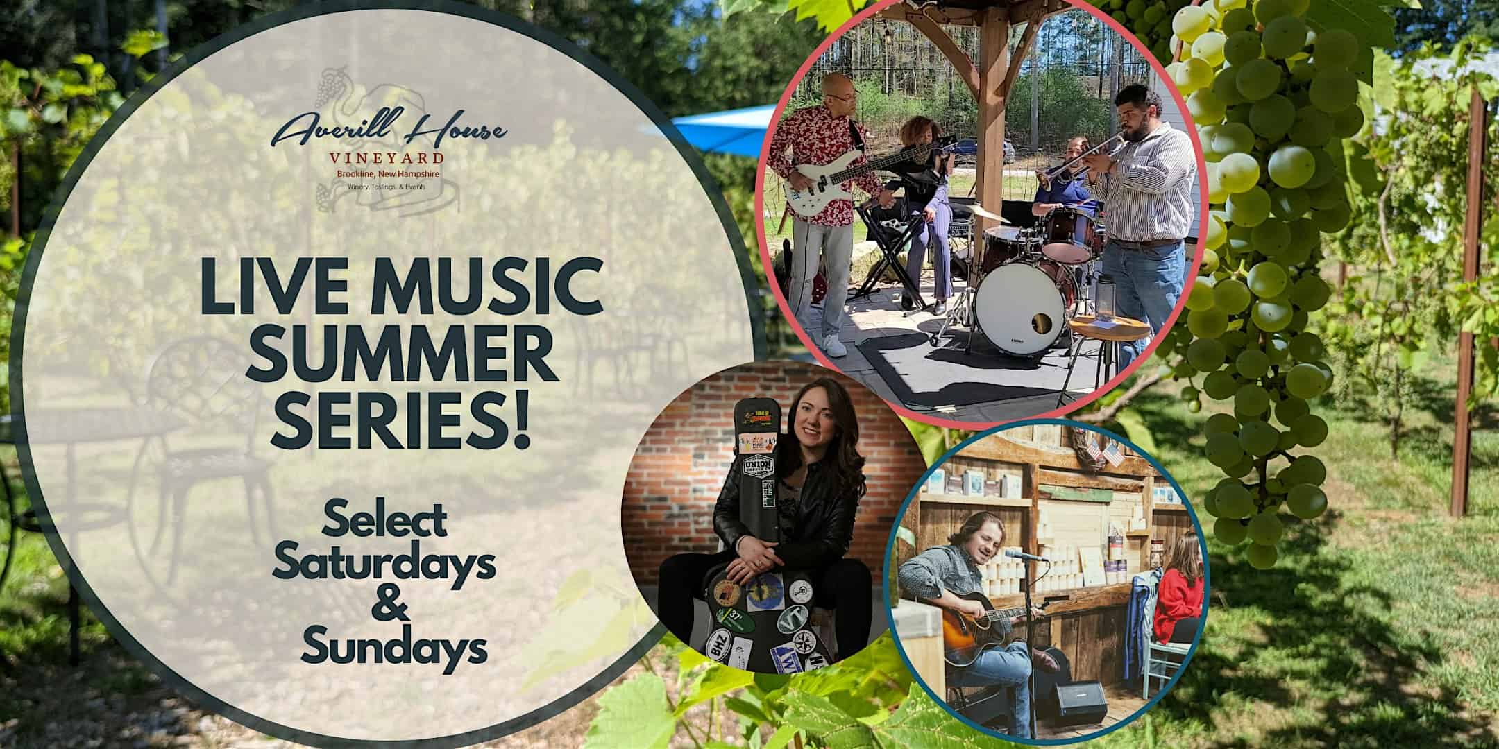 Averill House Vineyard Live Music Summer Series, Vine to Wine $5 Credit! – Brookline, NH