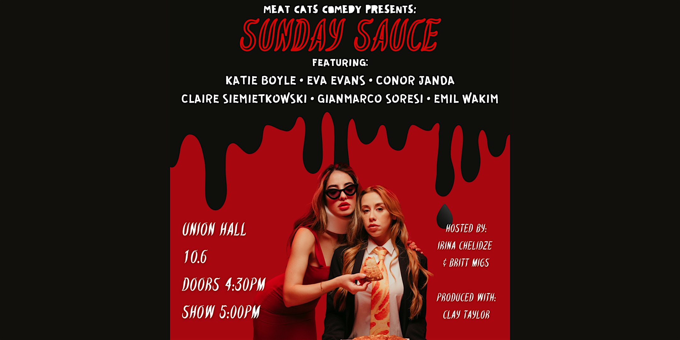 Meat Cats Comedy Presents: Sunday Sauce – Brooklyn, NY