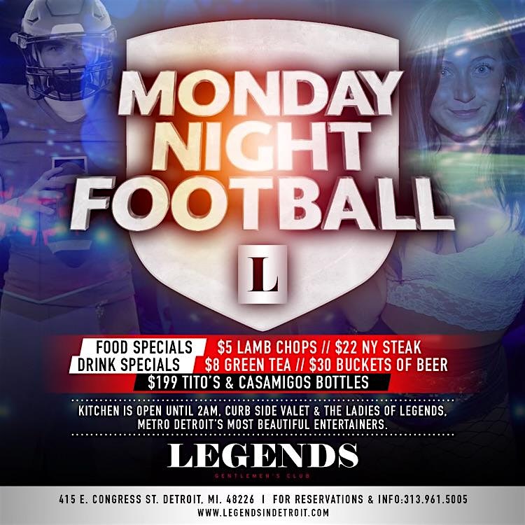 Monday Night Football at Michigan’s Premier Club – Detroit, MI