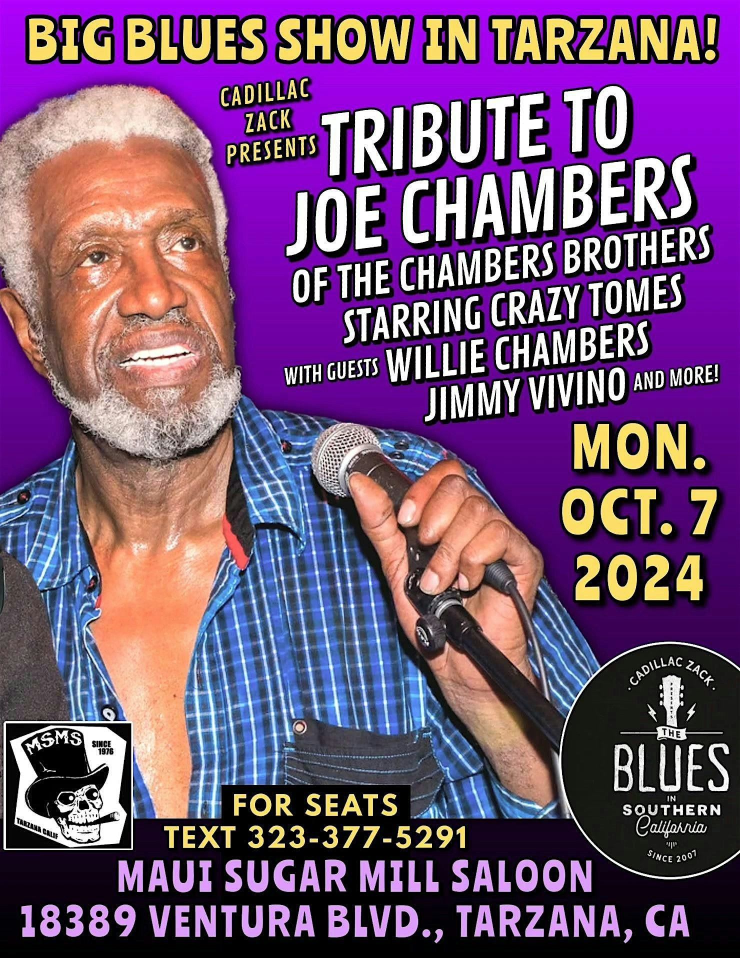 TRIBUTE TO JOE CHAMBERS of the CHAMBERS BROTHERS! – in Tarzana! – Los Angeles, CA