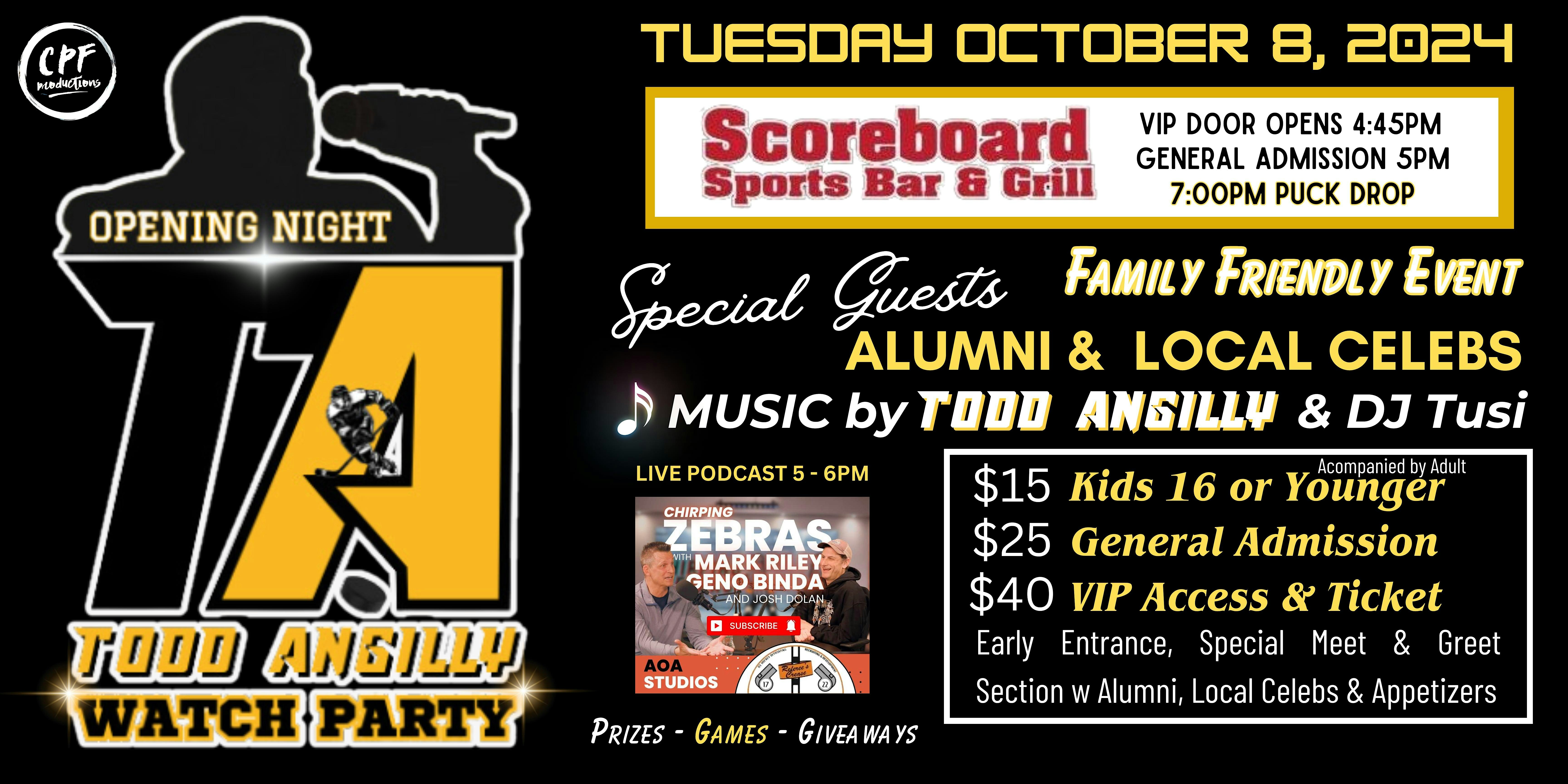 Todd Angilly’s Opening Night Watch Party Tuesday October 8th at Scoreboard – Woburn, MA