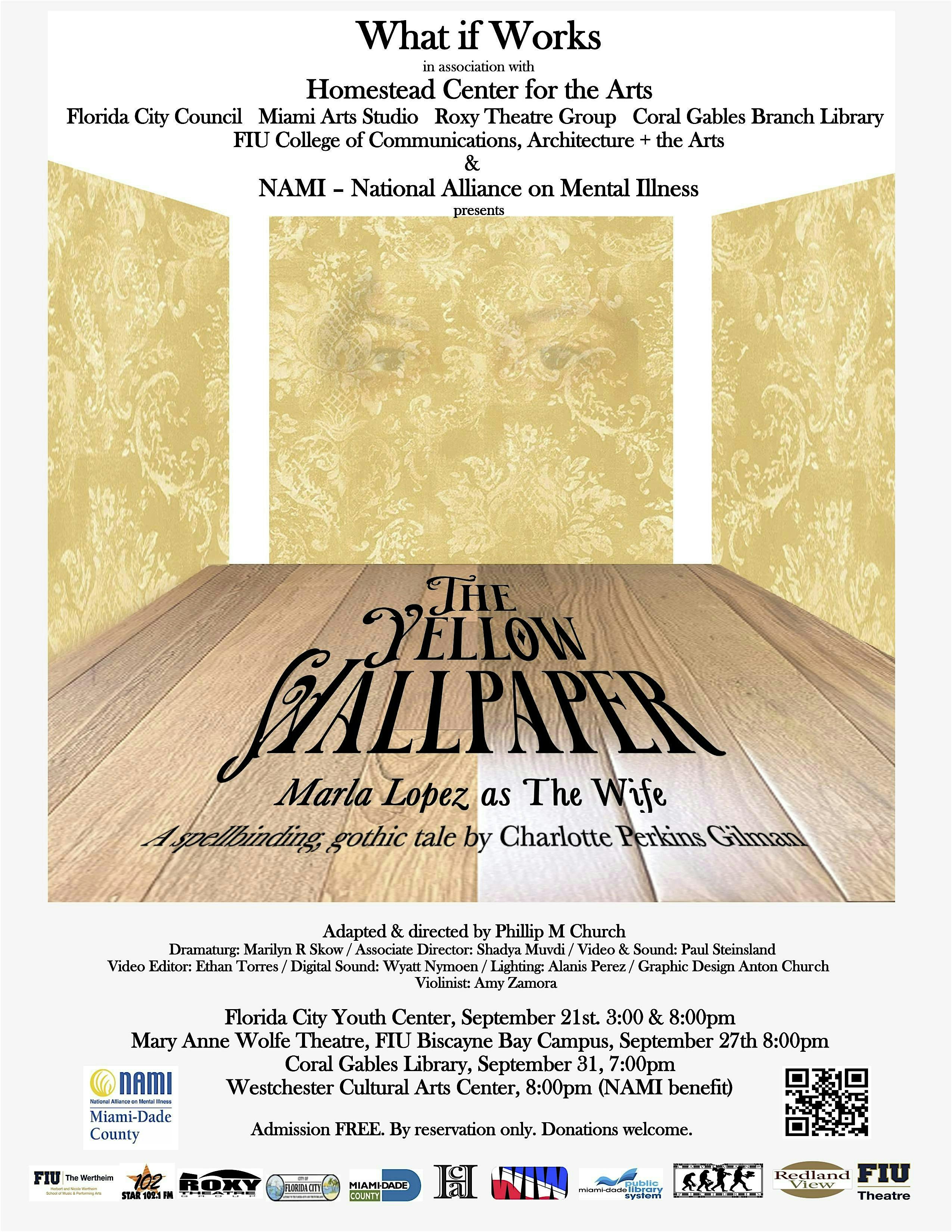 The Yellow Wallpaper – Westchester Cultural Arts Center – Miami, FL