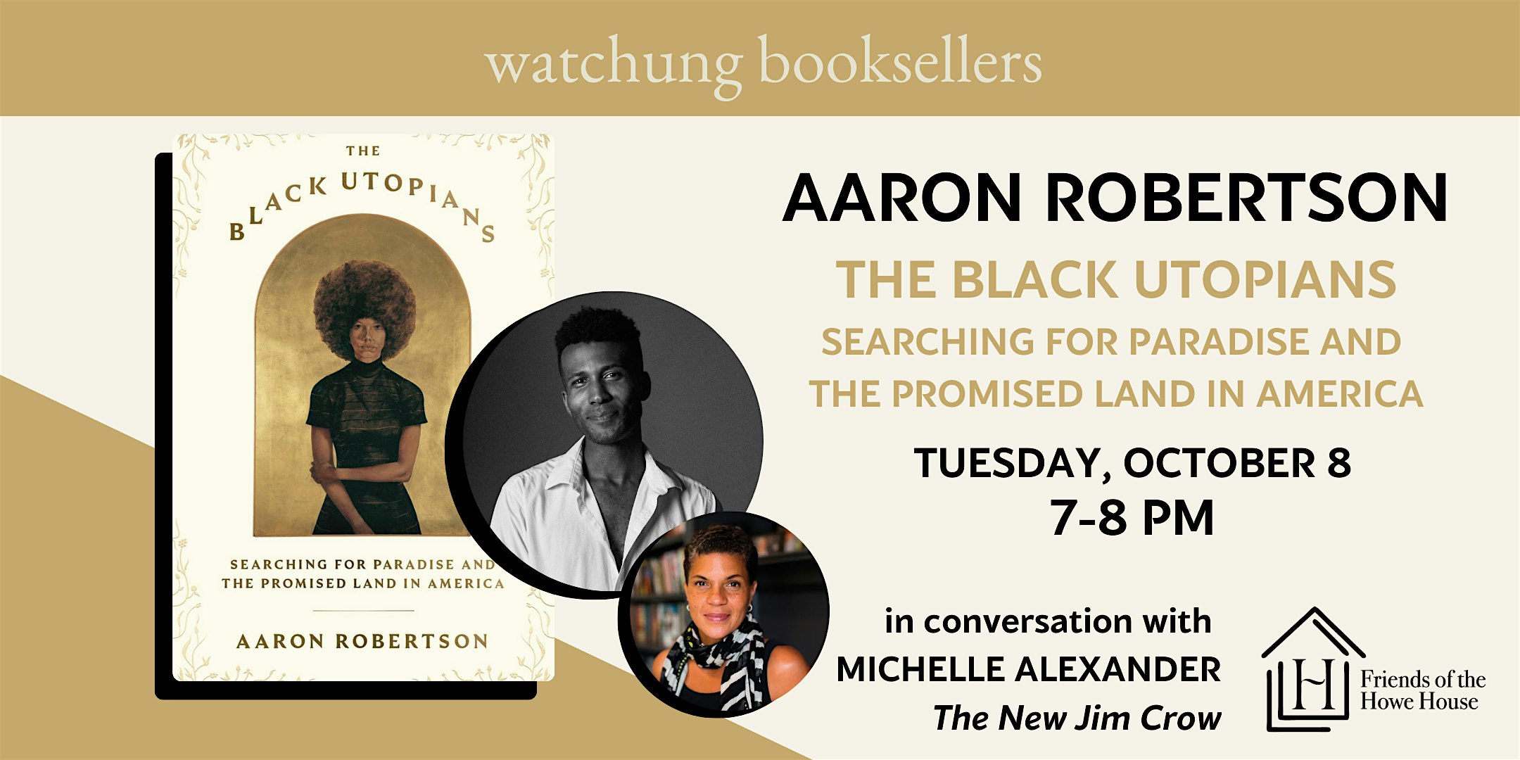 Aaron Robertson, “The Black Utopians” with Michelle Alexander – Montclair, NJ