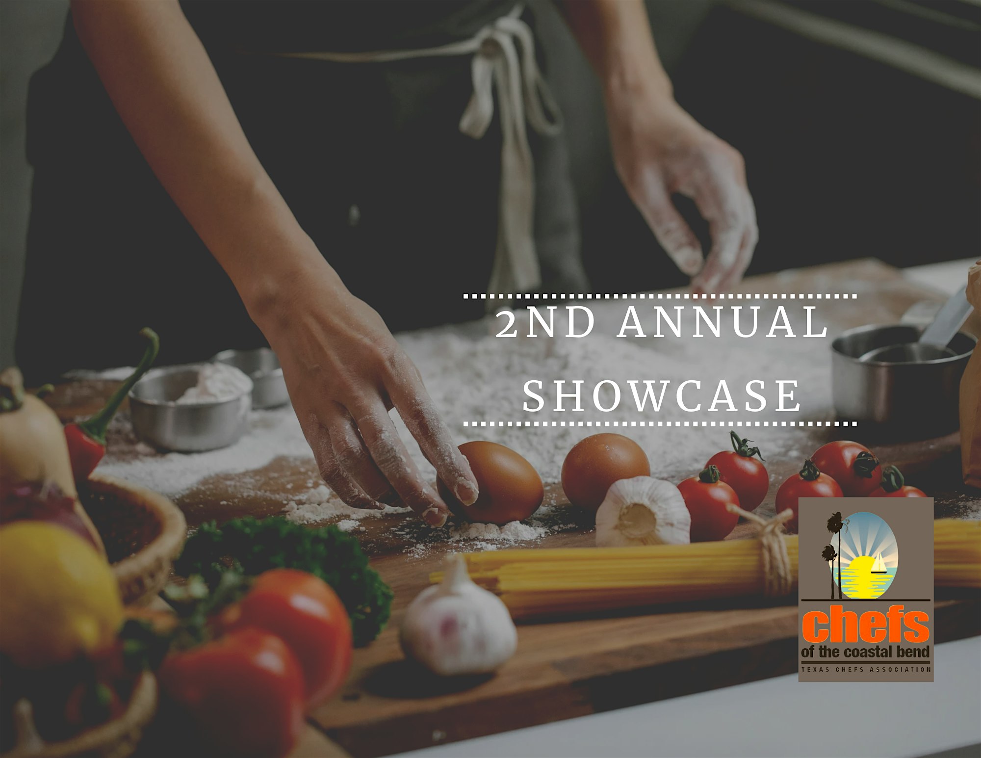 2nd Annual Chefs of the Coastal Bends Culinary Showcase – Corpus Christi, TX