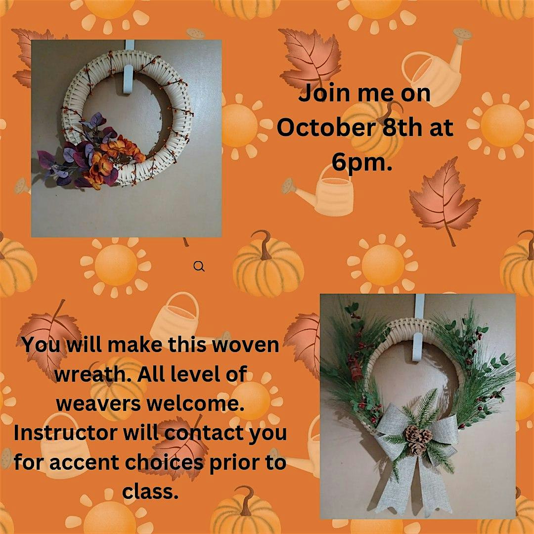 Wreath Weaving – Kalamazoo, MI