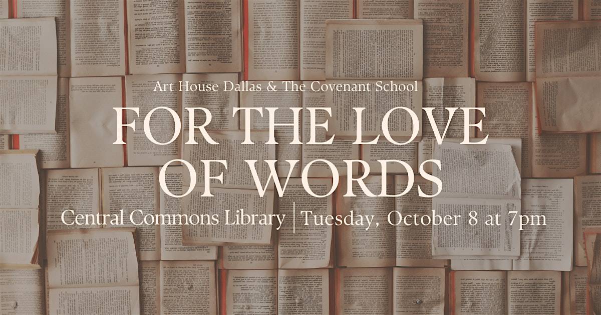 For the Love of Words Literary Night – Dallas, TX