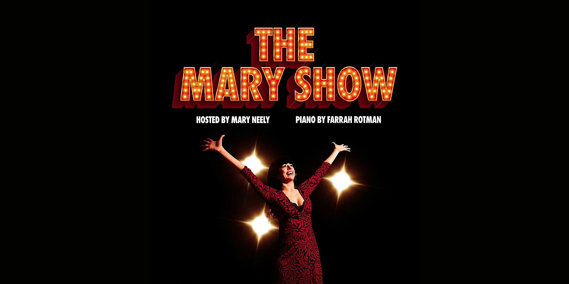 The Mary Show – Brooklyn, NY