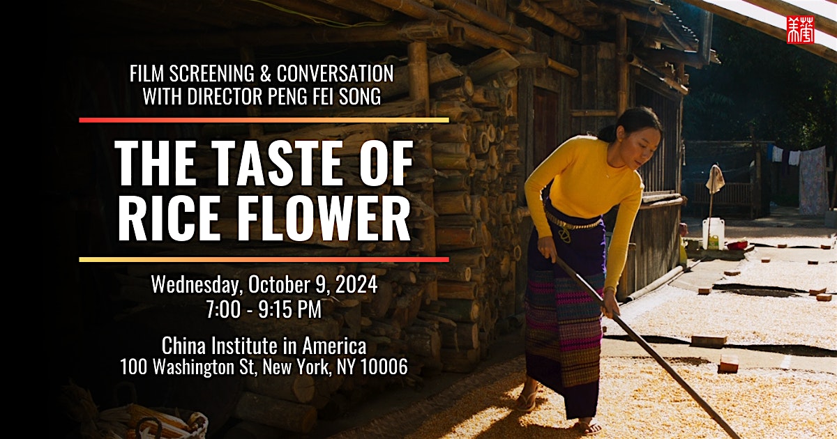 Film Screening & Conversation with the Director: The Taste of Rice Flower – New York, NY