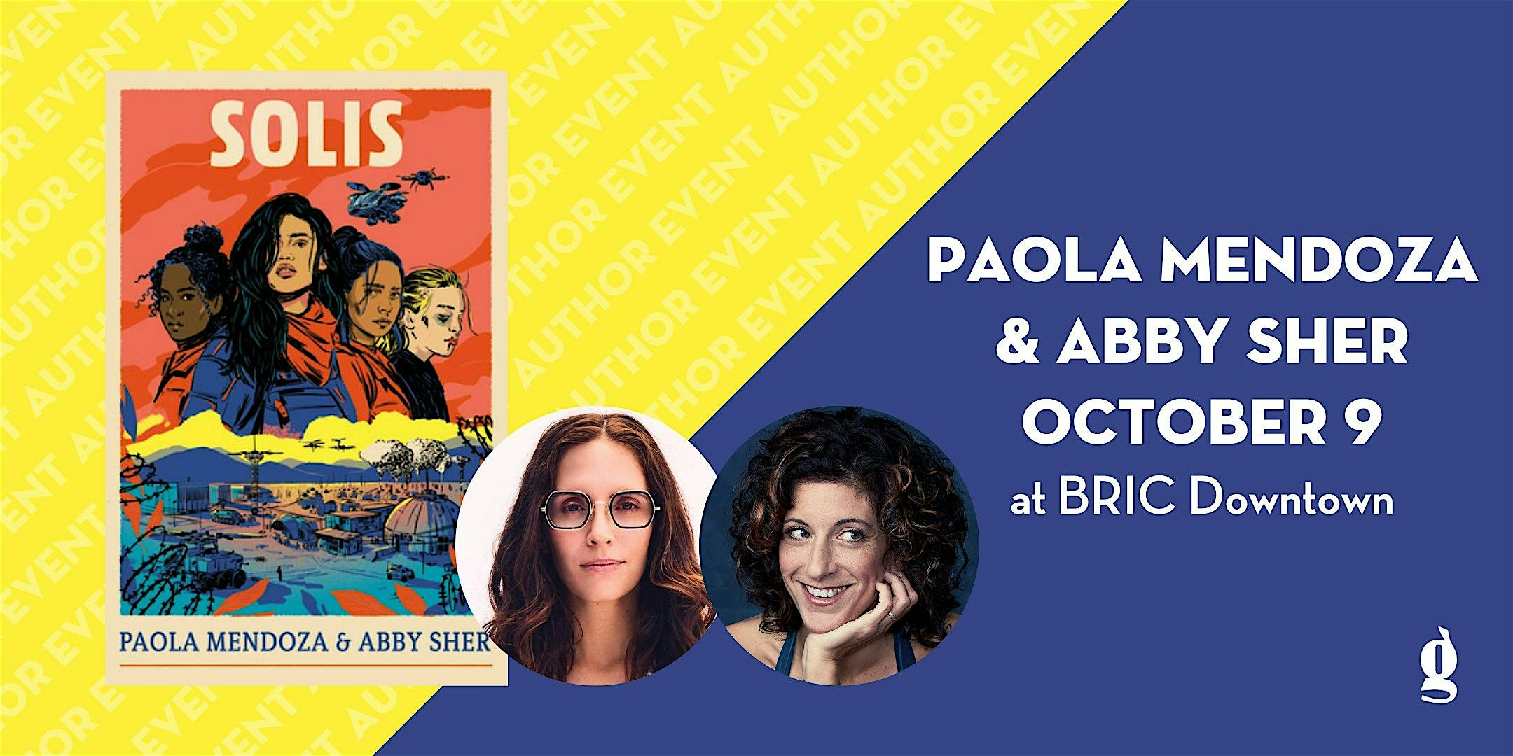 Book Event: Paola Mendoza and Abby Sher with Reshma Saujani (at BRIC) – Brooklyn, NY